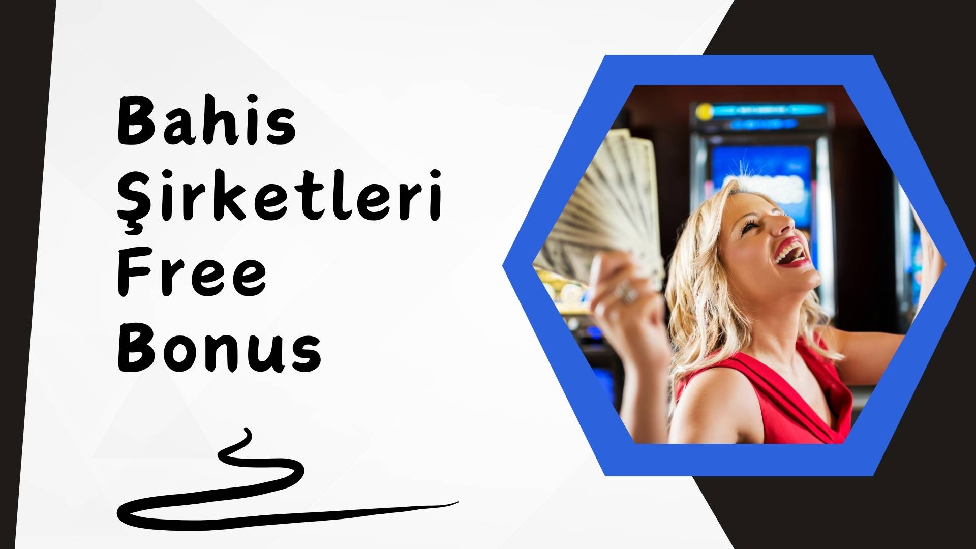 Bahis Şirketleri Free Bonus