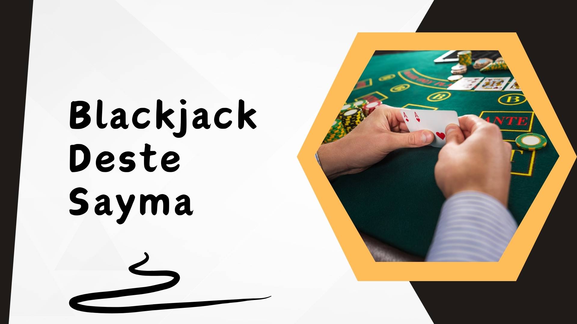 Blackjack Deste Sayma