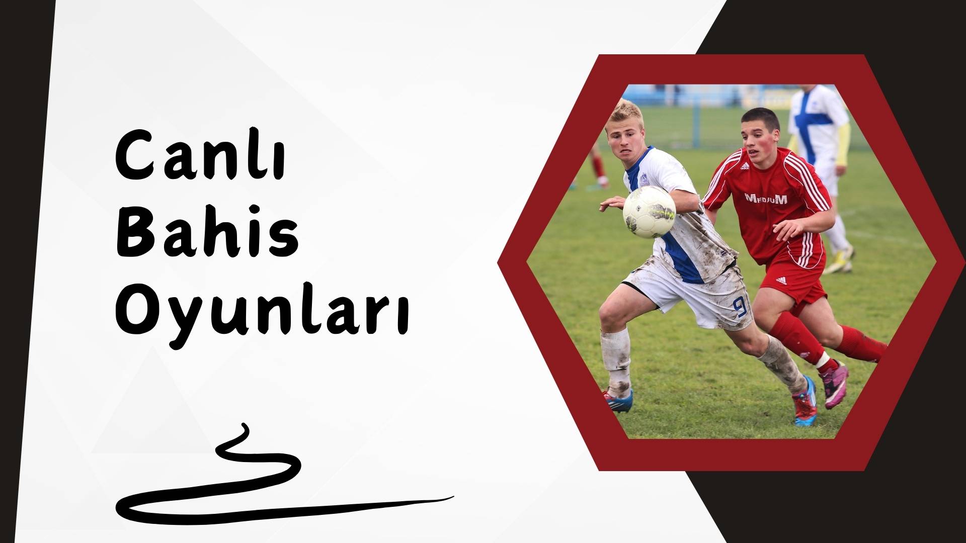 Canlı Bahis Oyunları